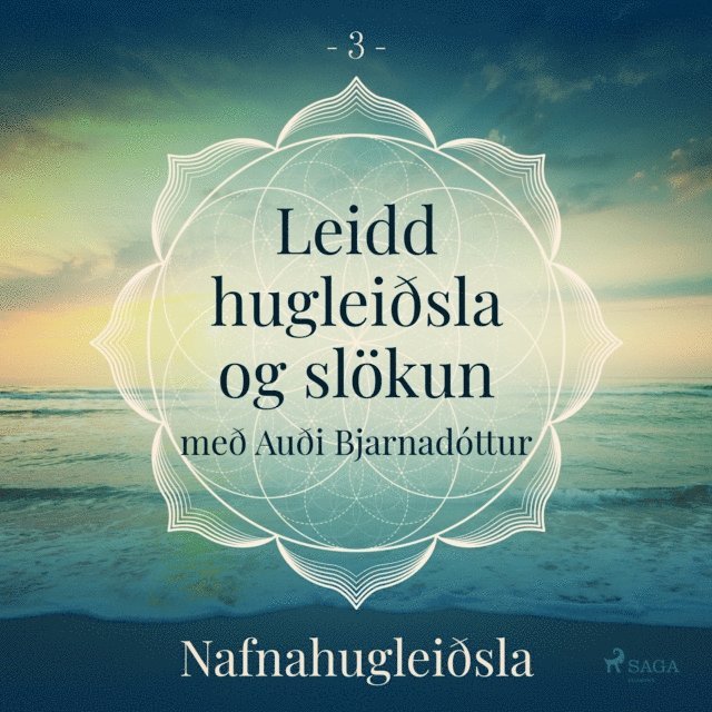 Arnsberg - Leidd hugleiðsla og slökun - Nafnahugleiðsla, Ljudbok