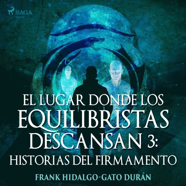 Duran - El lugar donde los equilibristas descansan III: Historias del firmamento, Ljudbok