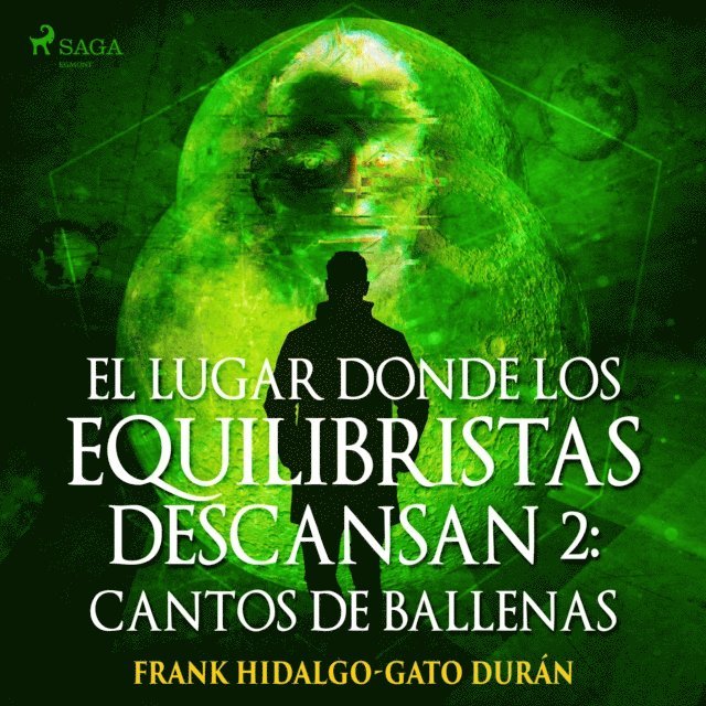Duran - El lugar donde los equilibristas descansan II: Cantos de Ballenas, Ljudbok