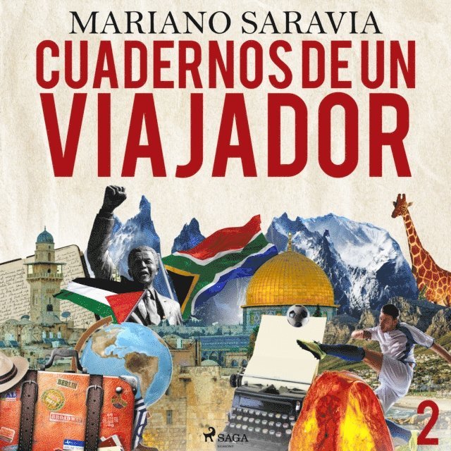 Saravia - Cuadernos de un viajador 2, Ljudbok