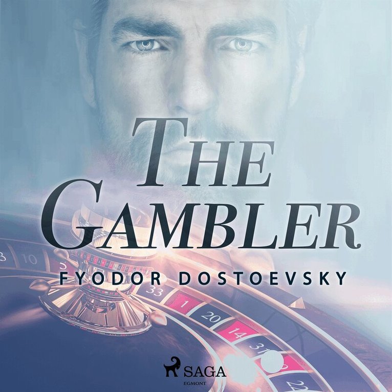 Fyodor Dostoevsky - The Gambler, Ljudbok