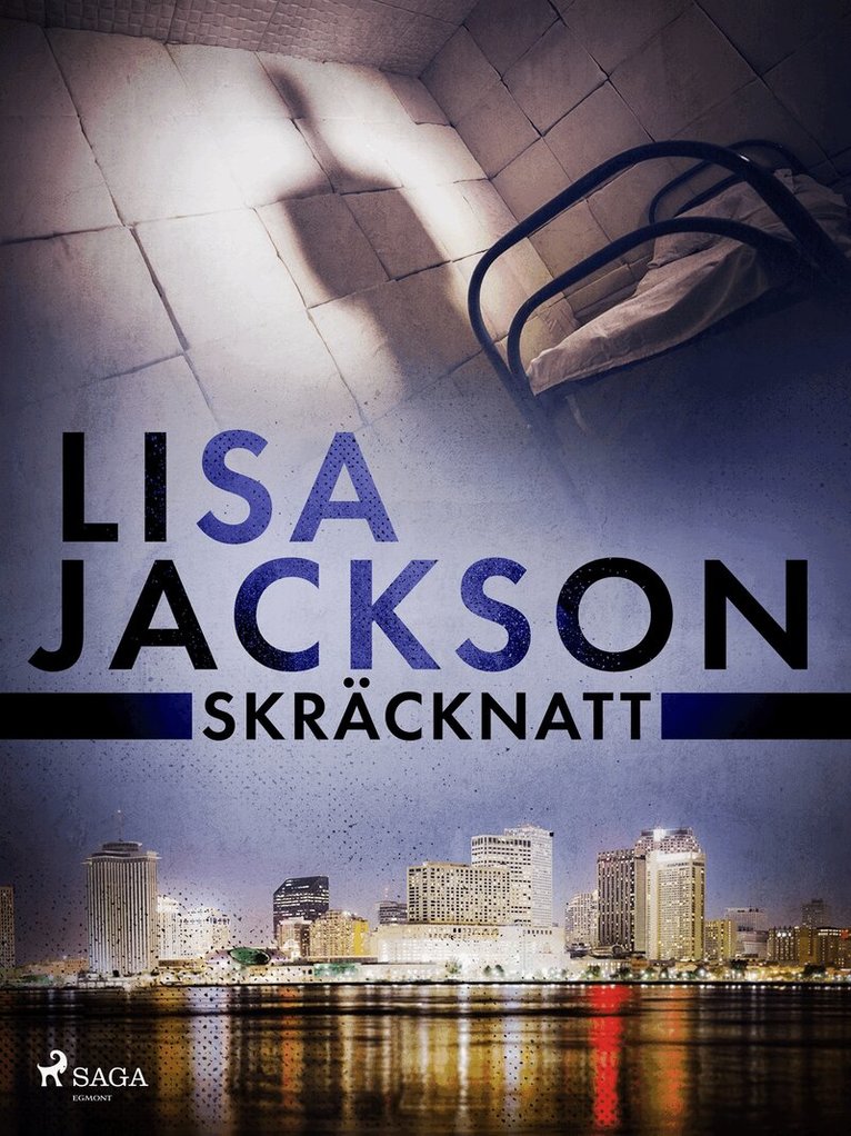 Lisa Jackson - Skräcknatt, E-bok
