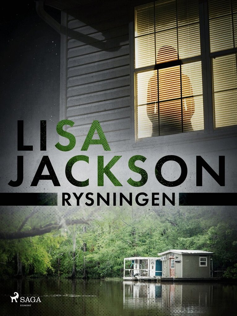Lisa Jackson - Rysningen, E-bok