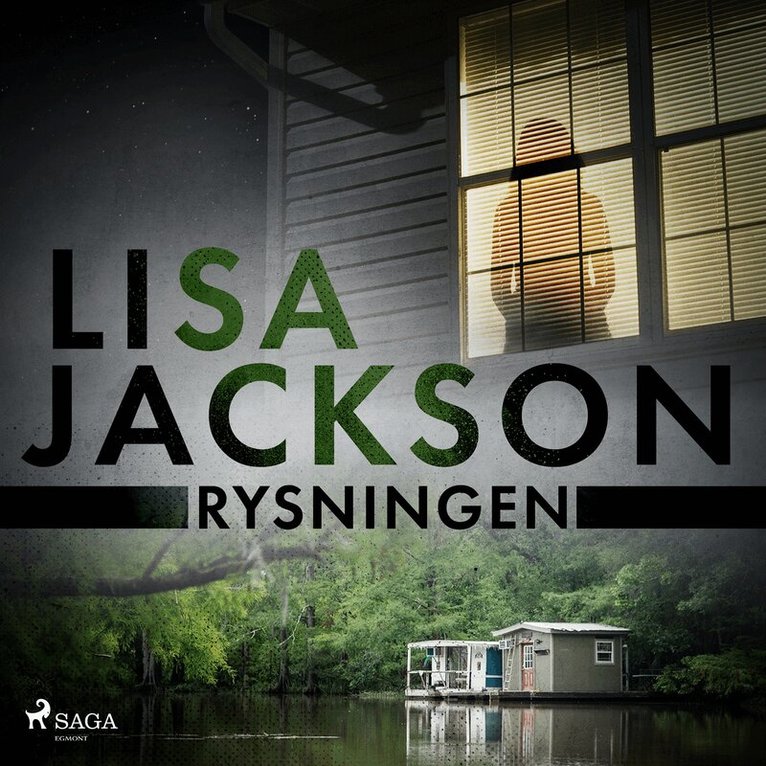 Lisa Jackson - Rysningen, Ljudbok