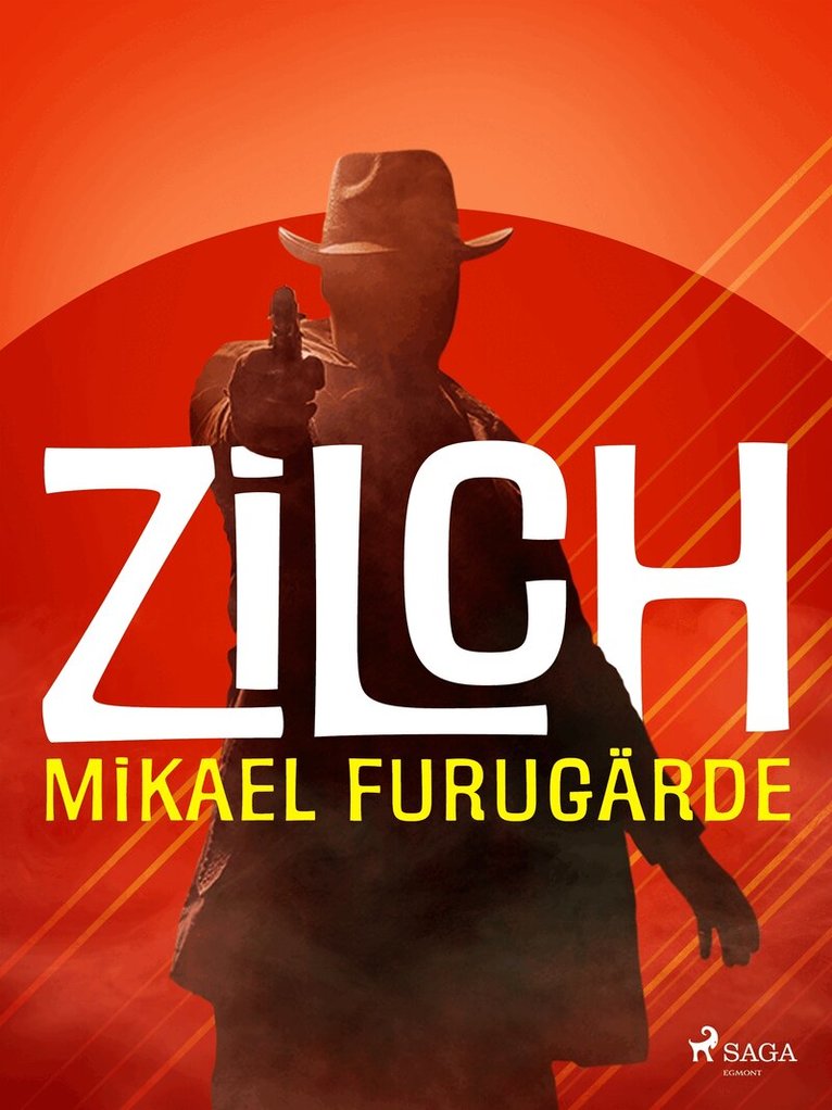 Mikael Furugärde - Zilch, E-bok