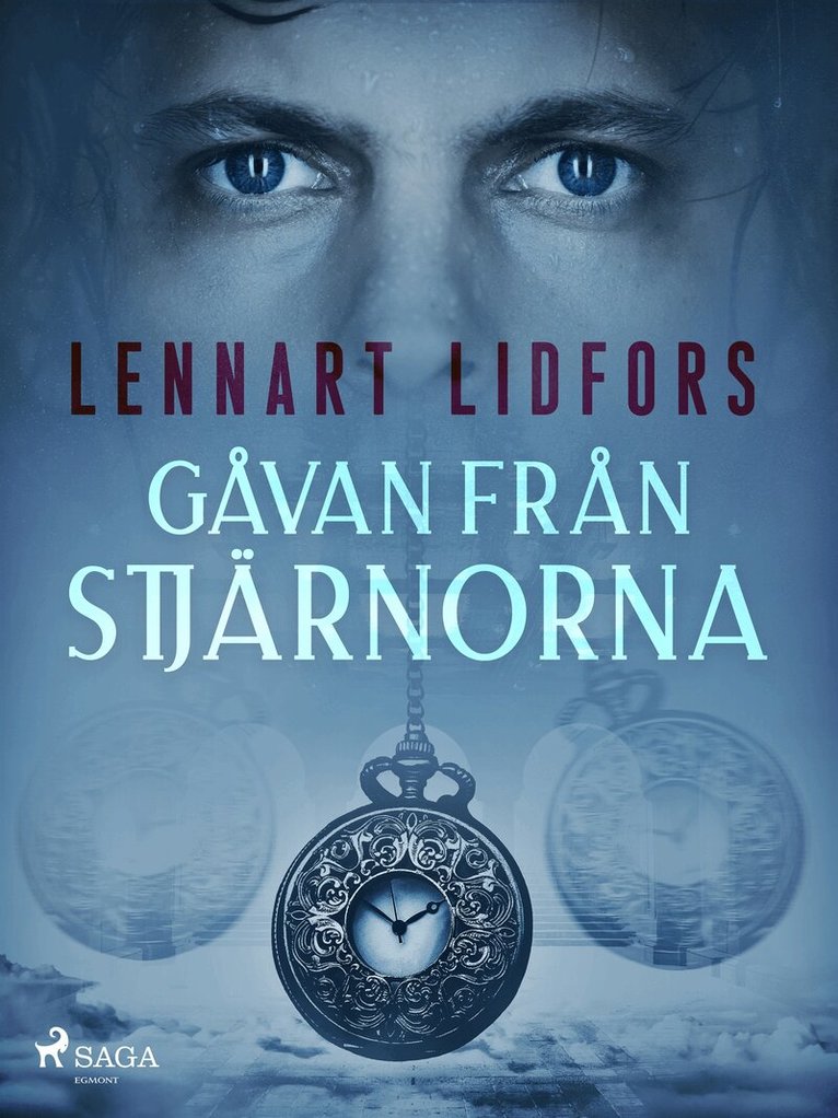 Lennart Lidfors - Gåvan från stjärnorna, E-bok
