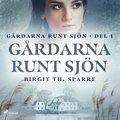 Gårdarna runt sjön