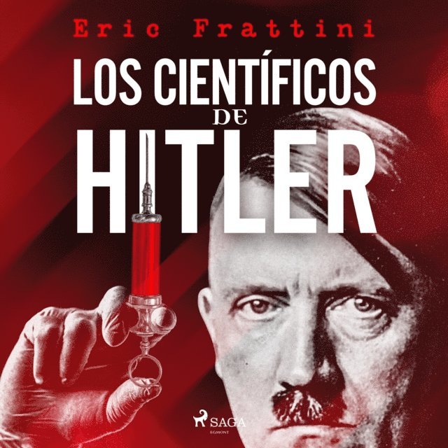 Frattini - Los científicos de Hitler, Ljudbok