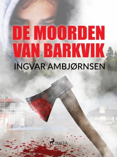 Ingvar Ambjornsen - De moorden van Barkvik, E-bok