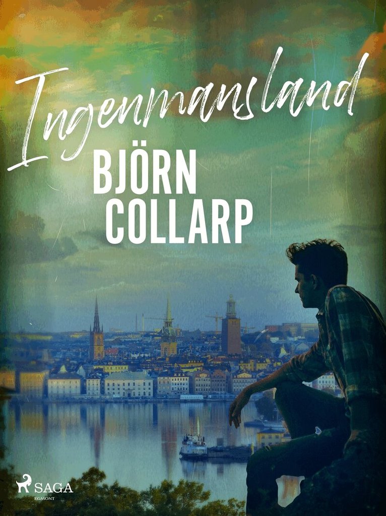Björn Collarp - Ingenmansland, E-bok