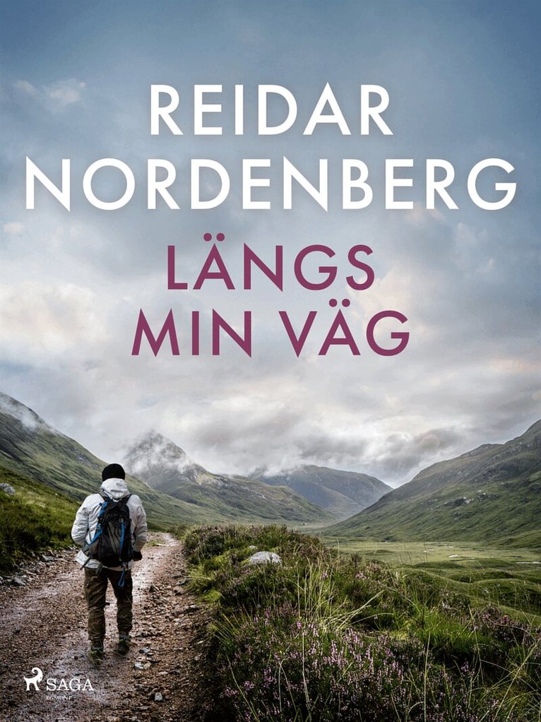 Reidar Nordenberg - Längs min väg, E-bok