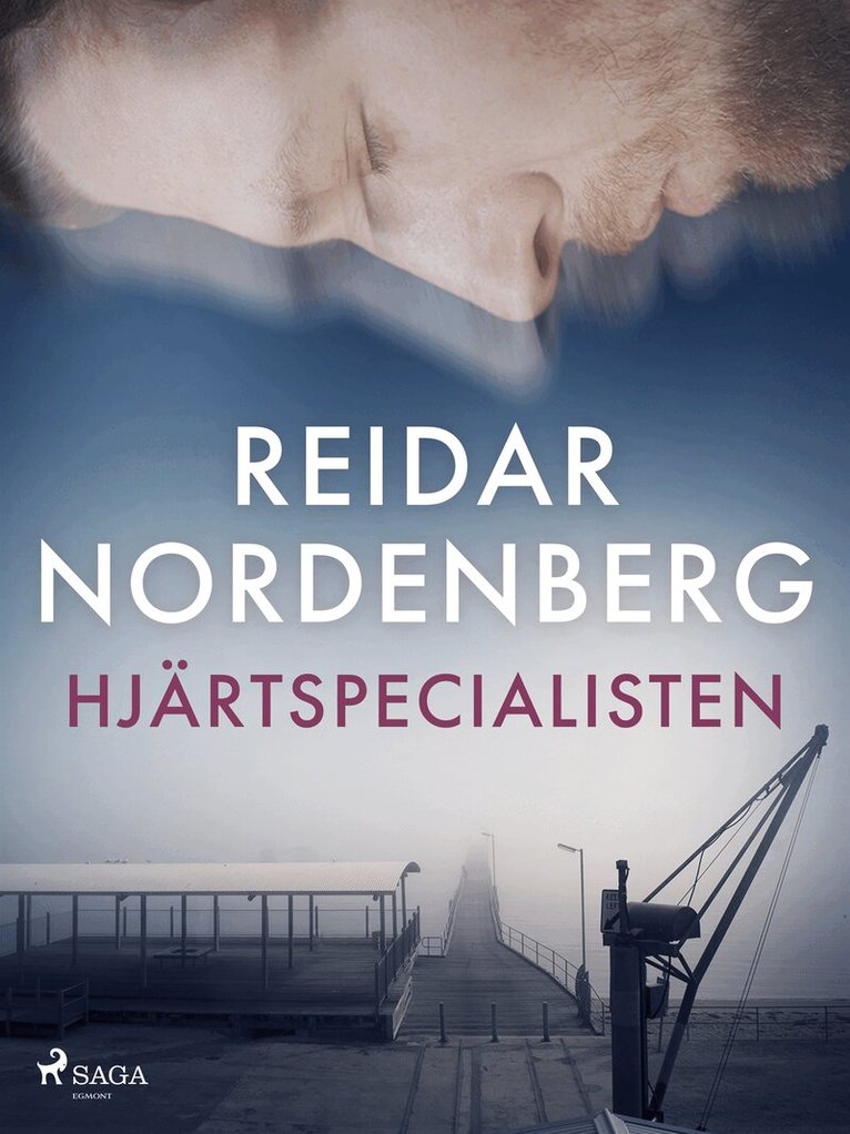 Reidar Nordenberg - Hjärtspecialisten, E-bok