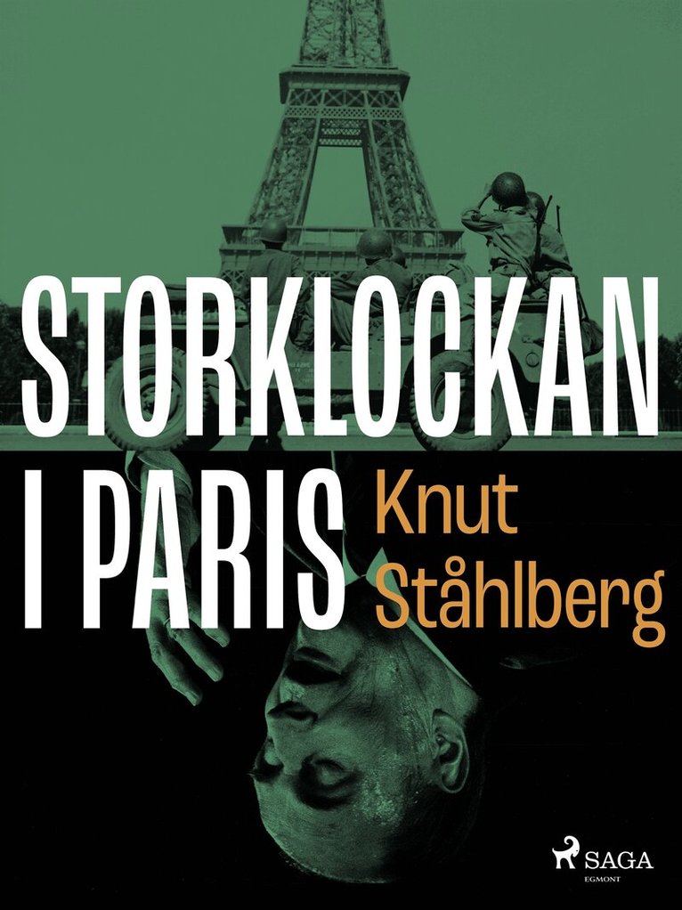 Knut Ståhlberg - Storklockan i Paris, E-bok