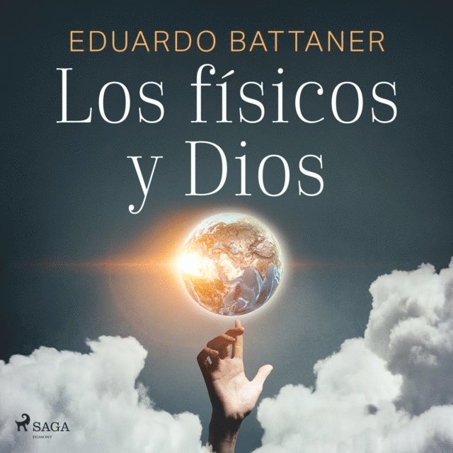 Battaner - Los físicos y Dios, Ljudbok