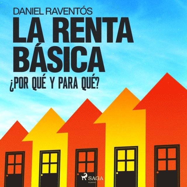 Raventos - La renta básica, ¿por qué y para qué?, Ljudbok