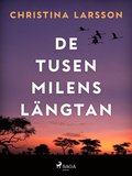 De tusen milens l�ngtan