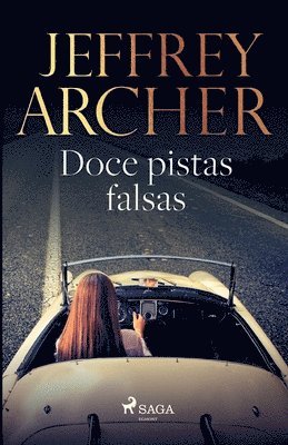Jeffrey Archer - Doce pistas falsas, Häftad