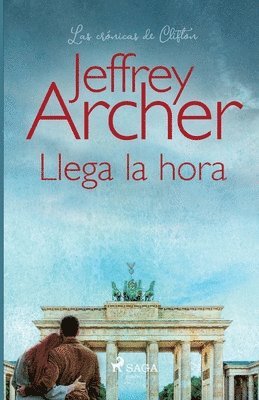 Jeffrey Archer - Llega la hora, Häftad