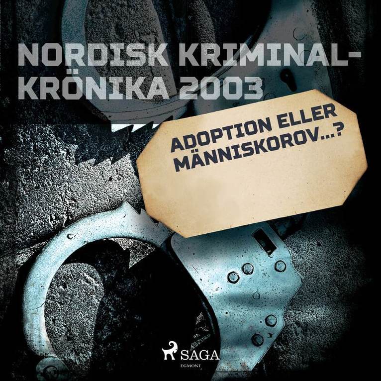 Diverse - Adoption eller människorov...?, Ljudbok