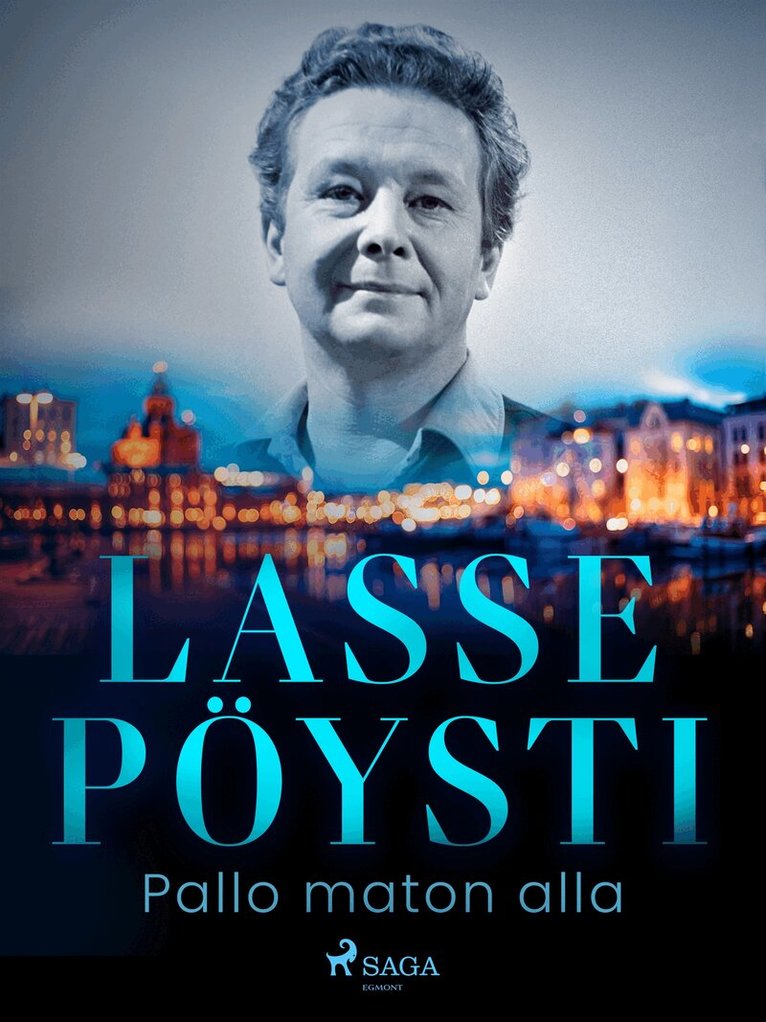 Lasse Pöysti - Pallo maton alla, E-bok