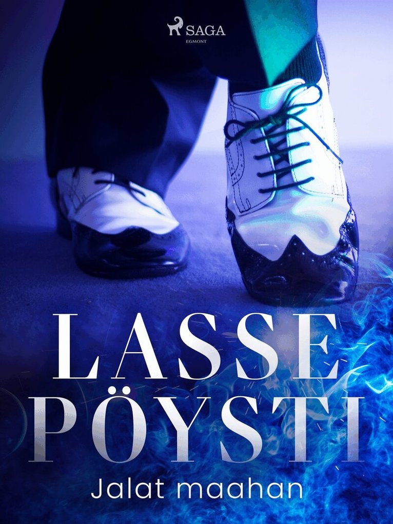 Lasse Pöysti - Jalat maahan, E-bok