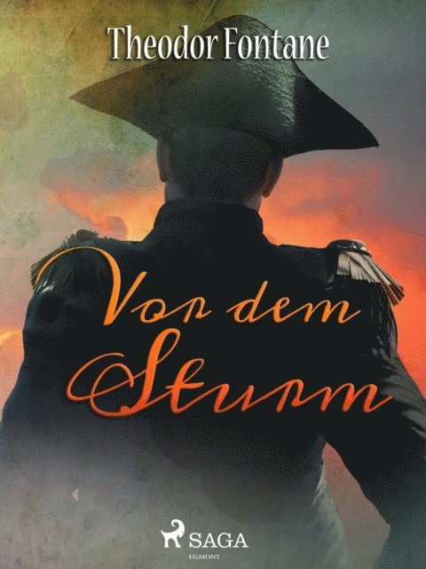 Theodor Fontane - Vor dem Sturm, E-bok