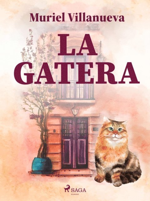 Muriel Villanueva - La gatera, E-bok
