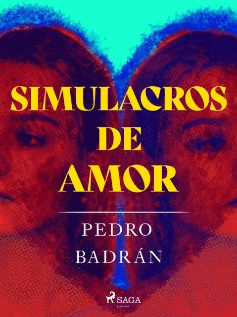 Pedro Badran - Simulacros de amor, E-bok