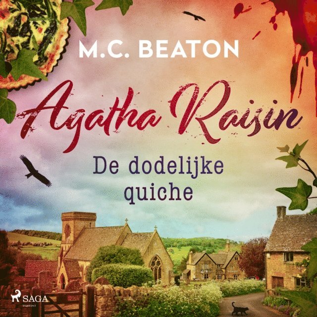 Beaton - De dodelijke quiche - Agatha Raisin, Ljudbok