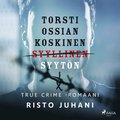 Torsti Ossian Koskinen ? syyllinen-syyt�n