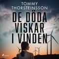 De döda viskar i vinden