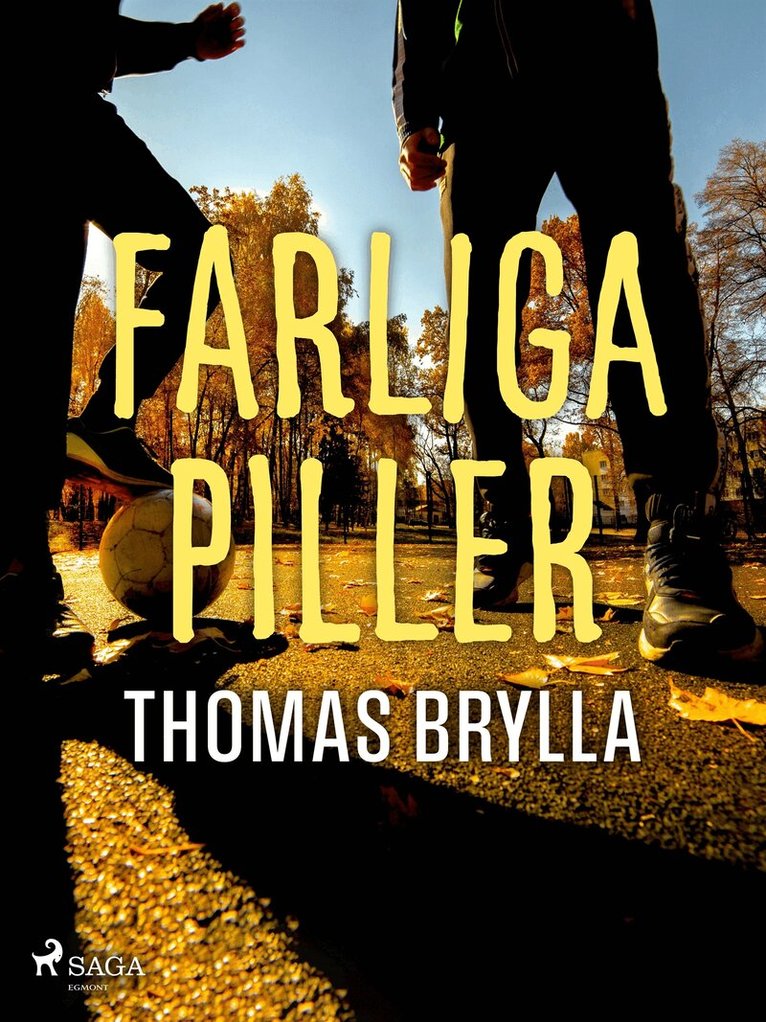 Thomas Brylla - Farliga piller, E-bok