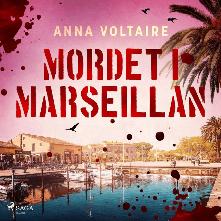 Anna Voltaire - Mordet i Marseillan, Ljudbok