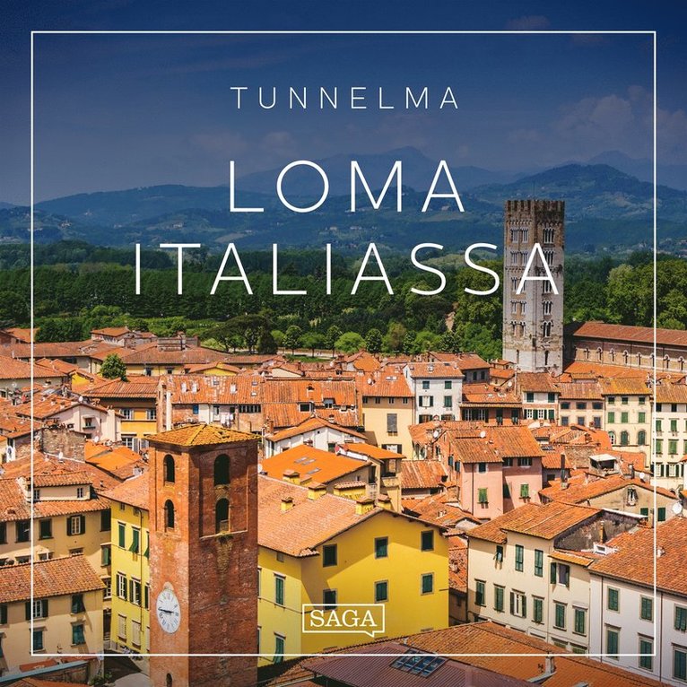 Rasmus Broe - Tunnelma - Loma Italiassa, Ljudbok