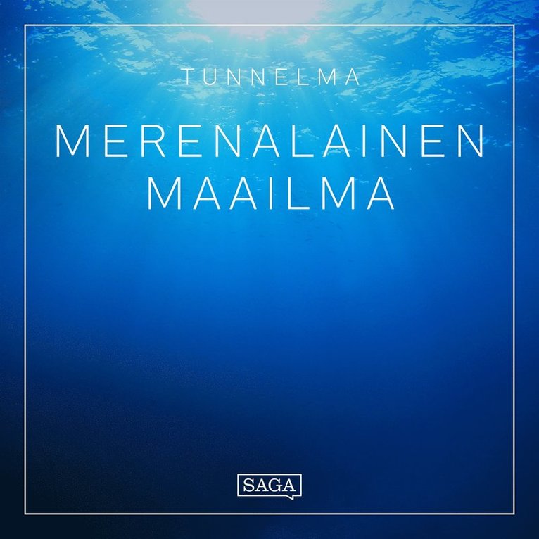 Rasmus Broe - Tunnelma - Merenalainen maailma, Ljudbok