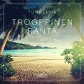 Tunnelma - Trooppinen ranta