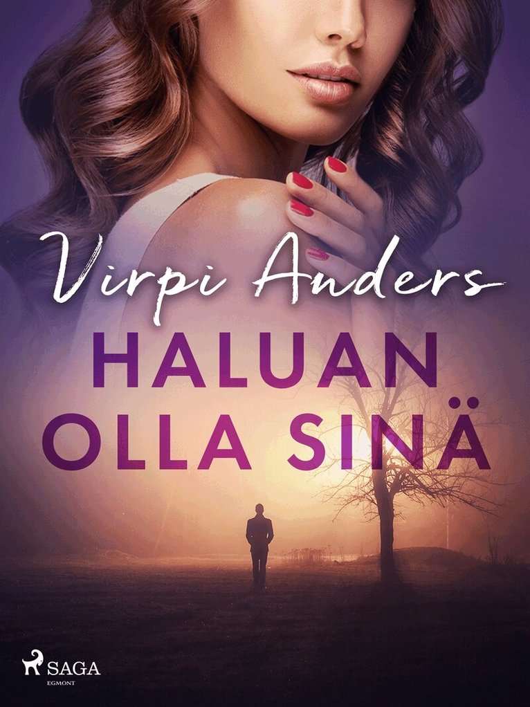Virpi Anders - Haluan olla sinä, E-bok