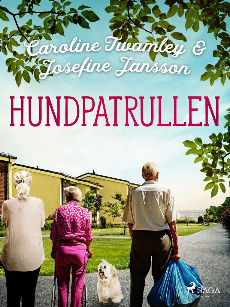 Caroline Twamley, Josefine Jansson - Hundpatrullen, E-bok