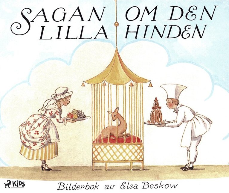 Elsa Beskow - Sagan om den lilla hinden, E-bok