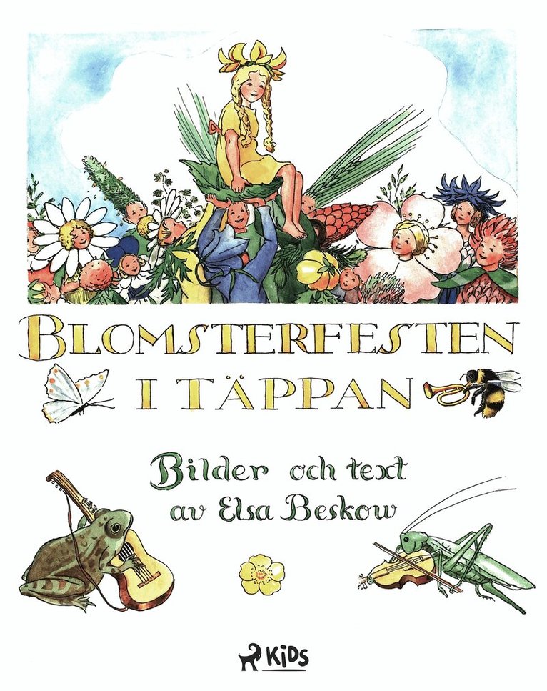 Elsa Beskow - Blomsterfesten i täppan, E-bok