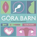 Gra barn : om fertilitet och assisterad befruktning