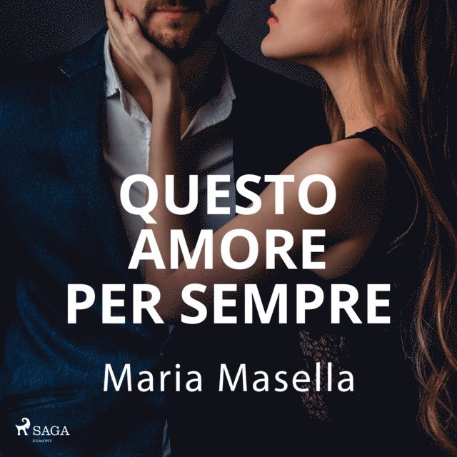 Masella - Questo amore per sempre, Ljudbok