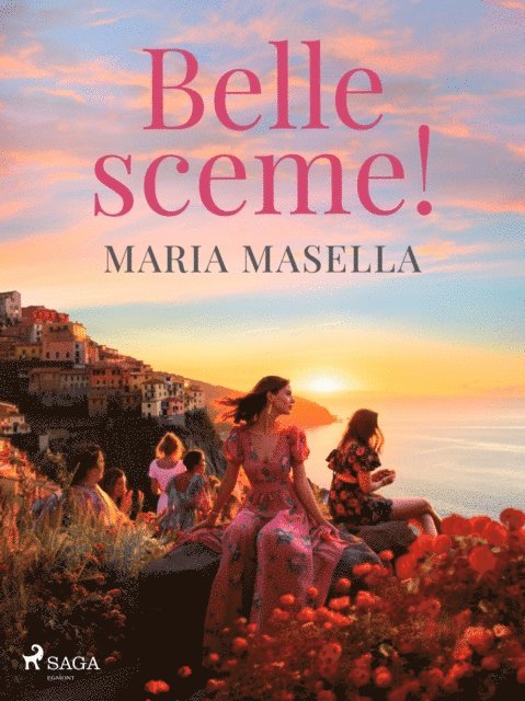 Maria Masella - Belle sceme, E-bok
