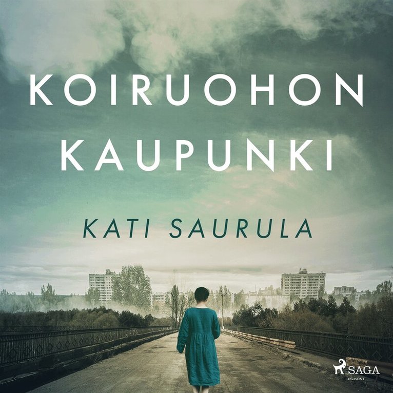 Kati Saurula - Koiruohon kaupunki – Tšernobylin kätketty tarina, Ljudbok
