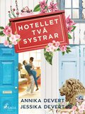 Hotellet Tv� systrar