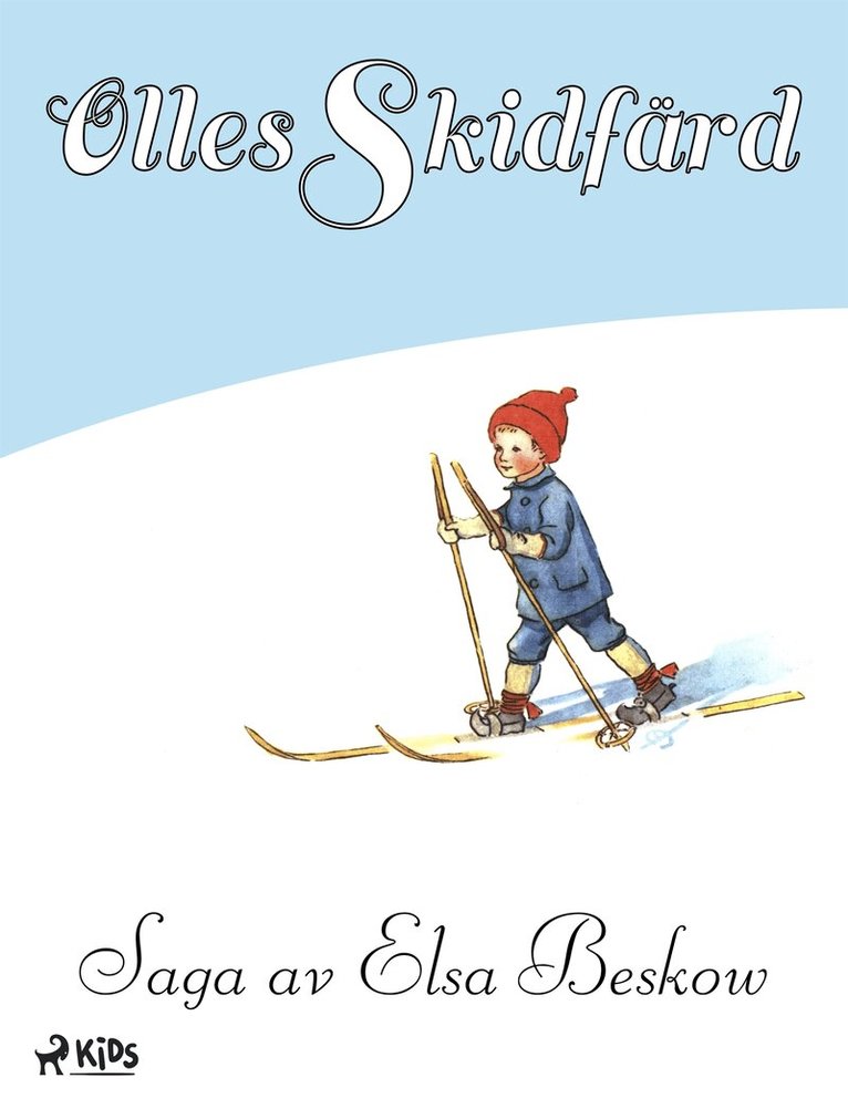 Elsa Beskow - Olles skidfärd, E-bok