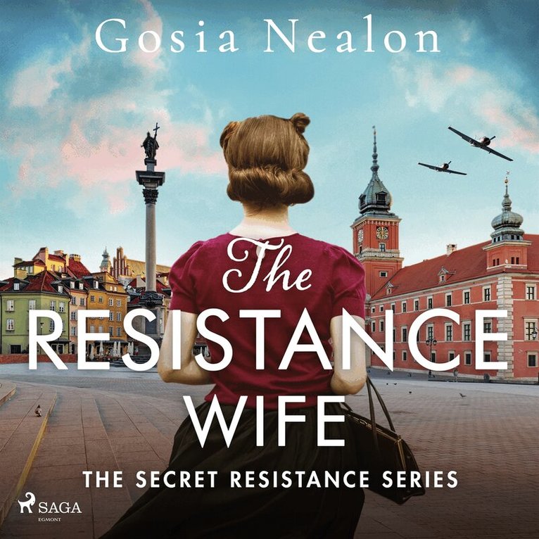 Gosia Nealon - The Resistance Wife, Ljudbok