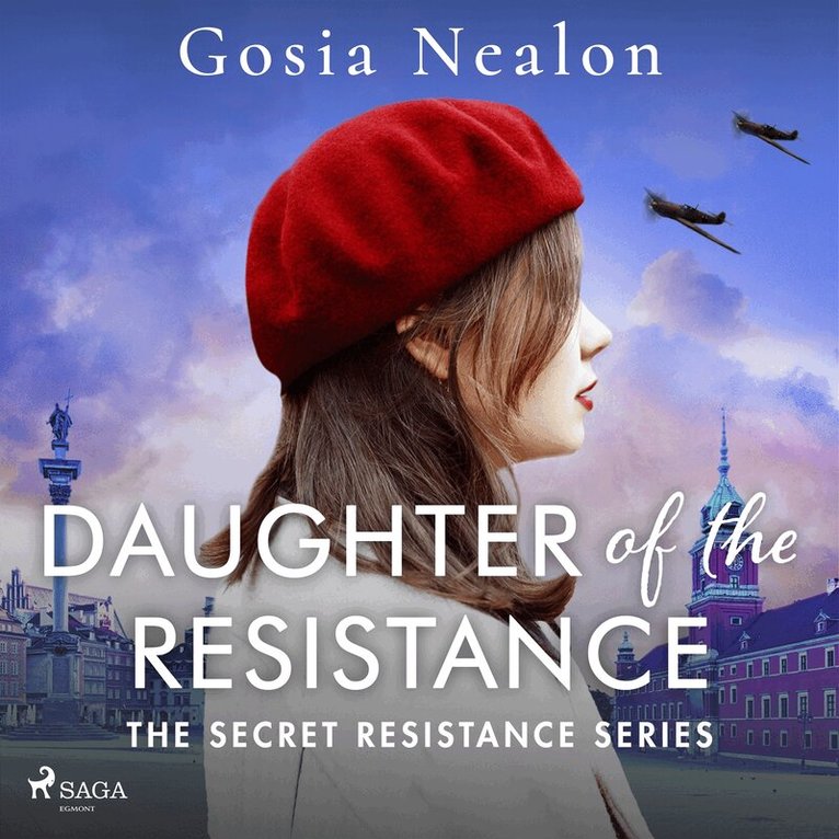 Gosia Nealon - Daughter of the Resistance, Ljudbok