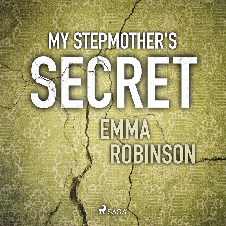 Emma Robinson - My Stepmother's Secret, Ljudbok