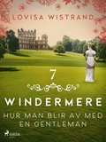 Hur man blir av med en gentleman